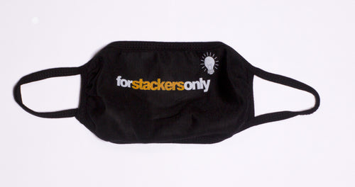 For Stackers Only Face Mask