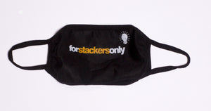 For Stackers Only Face Mask